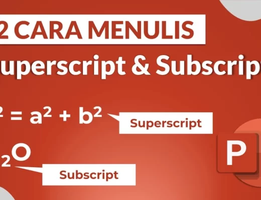 cara nulis superscript dan subscript